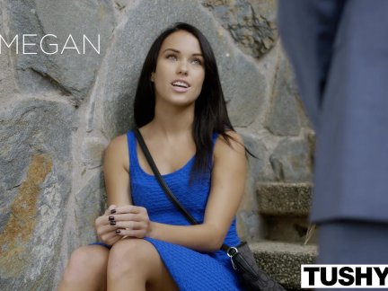 TUSHY Girlfriend Megan Rain Gets Ass Fucked